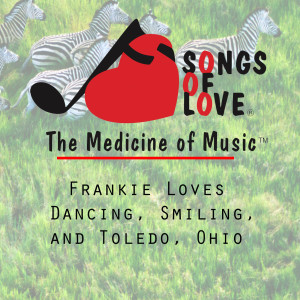 Album Frankie Loves Dancing, Smiling, and Toledo, Ohio from K. Trent