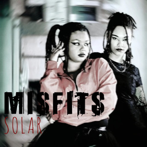 ALT BLK ERA的專輯Misfits : SOLAR