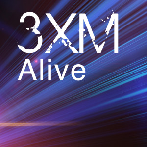 ดาวน์โหลดและฟังเพลง Alive (Static Project Remix) พร้อมเนื้อเพลงจาก 3XM