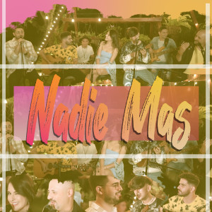 收聽Santa Musa的Nadie Más (Live)歌詞歌曲