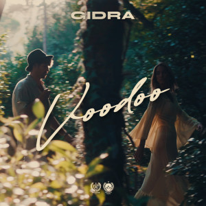 Listen to Voodoo (Explicit) song with lyrics from Gidra
