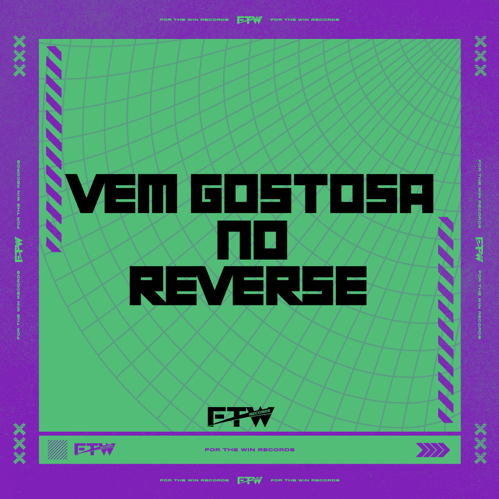 Vem Gostosa no Reverse (Explicit)