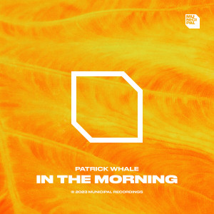 อัลบัม In The Morning ศิลปิน Patrick Whale