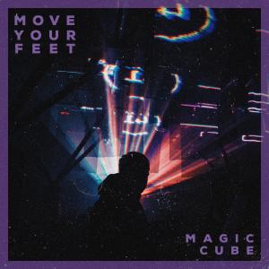 ดาวน์โหลดและฟังเพลง Move Your Feet พร้อมเนื้อเพลงจาก Magic Cube
