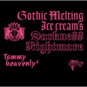 Tommy heavenly6的專輯Gothic Melting Ice cream's Darkness Nightmare