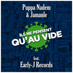 ดาวน์โหลดและฟังเพลง Ils ne pensent qu'au vide พร้อมเนื้อเพลงจาก Puppa Nadem