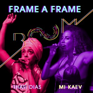Banda Boom的專輯Frame a Frame
