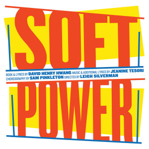 Jeanine Tesori的專輯Soft Power (Original Cast Recording)