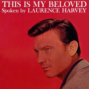 Dengarkan This Is My Beloved, Pt. 2 lagu dari Laurence Harvey dengan lirik