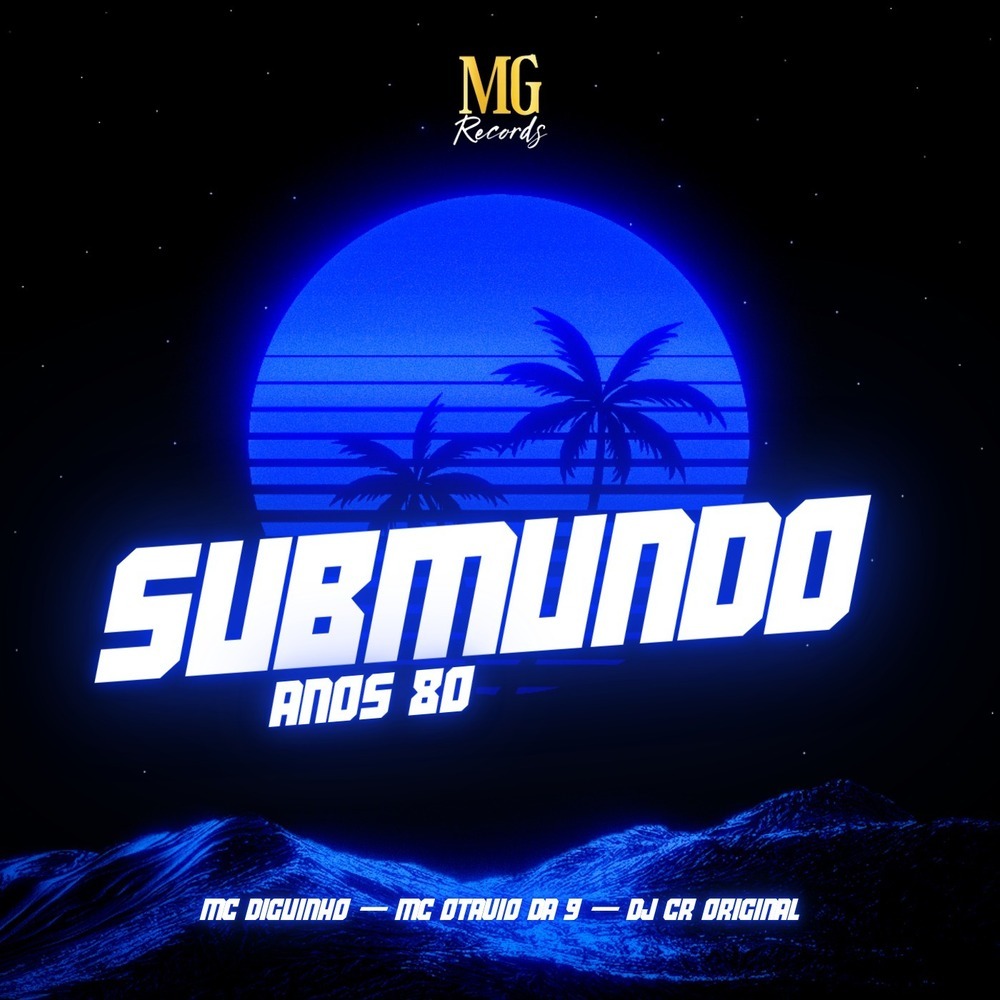 SUBMUNDO ANOS 80 (Explicit)