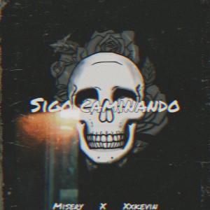 Listen to Sigo Caminando song with lyrics from Misery