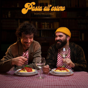 收听Rasmo的Pasta all'estero歌词歌曲