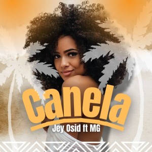Album Canela from Jey Osid