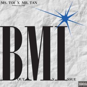 Bout My Issue (feat. Mr. Tan) (Explicit)