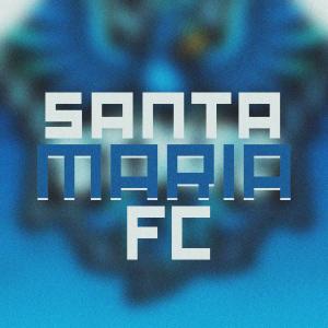 Album Santa Maria Fc (Explicit) from PH Original