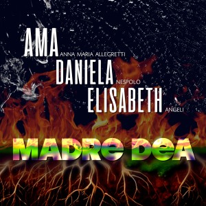 Listen to Madre Dea song with lyrics from Anna Maria Allegretti