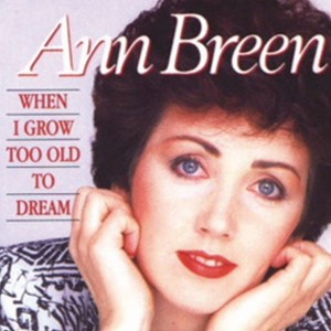 อัลบัม When I Grow Too Old to Dream ศิลปิน Ann Breen