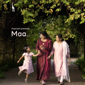 Album Maa.. from Kaarooh