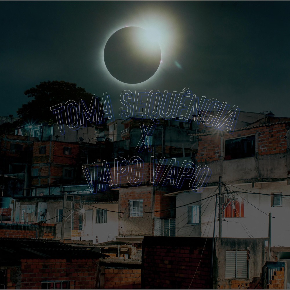 Toma Sequencia X Vapo Vapo (Explicit)