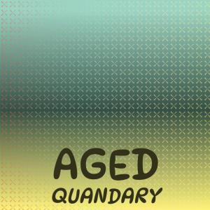 Album Aged Quandary from Various Artists