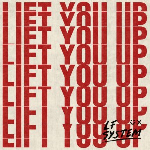 LF System的專輯Lift You Up