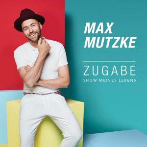 Zugabe (Show meines Lebens) (Radio Edit)