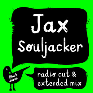 ดาวน์โหลดและฟังเพลง Souljacker (Extended) พร้อมเนื้อเพลงจาก Jax