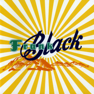ดาวน์โหลดและฟังเพลง Los Angeles พร้อมเนื้อเพลงจาก Frank Black