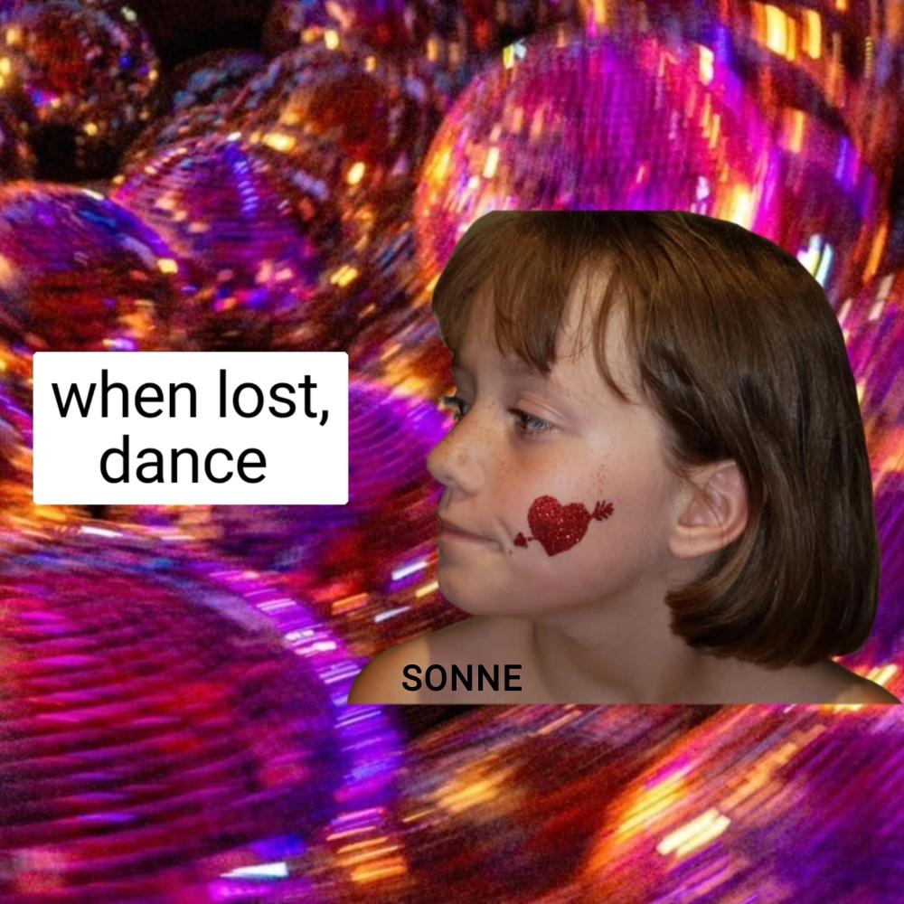 when lost, dance