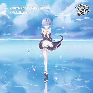 收聽BraydenK的See The Signs歌詞歌曲