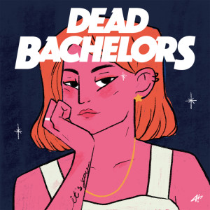 Dengarkan It's You lagu dari Dead Bachelors dengan lirik