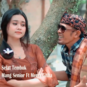 Dengarkan Selat Tembok (Explicit) lagu dari Mang Senior dengan lirik