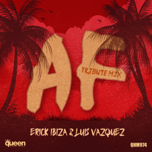 อัลบัม A F ศิลปิน Erick Ibiza