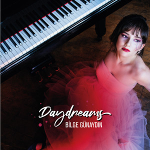 Bilge Günaydın的專輯Daydreams
