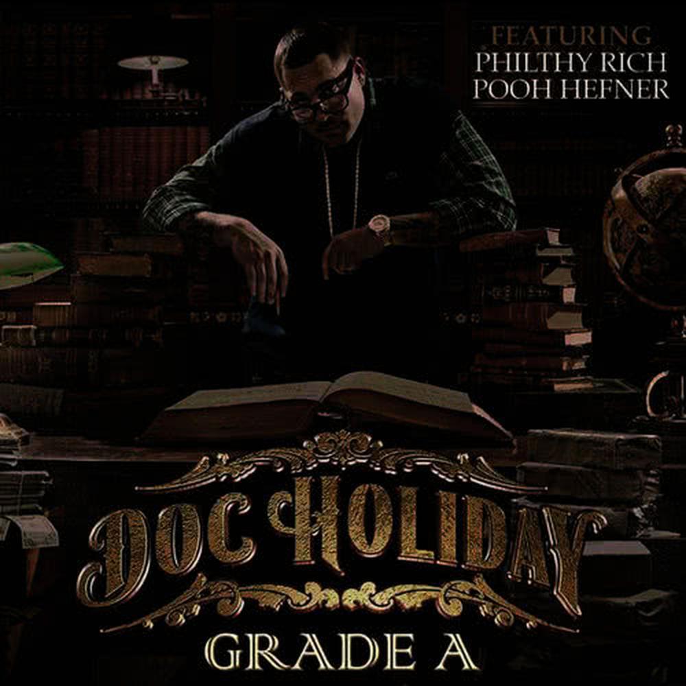 Grade A (feat. Philthy Rich & Pooh Hefner)