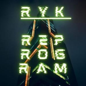 Listen to Reprogram song with lyrics from RYK