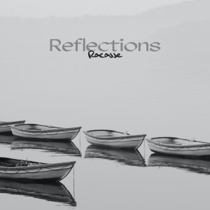 Album Reflections from Racasse