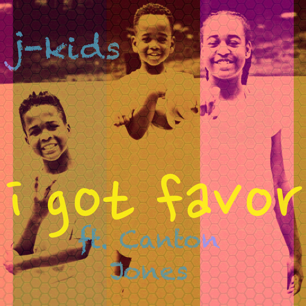 I Got Favor (feat. Canton Jones)