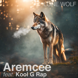 Album Lone Wolf (Explicit) from Aremcee