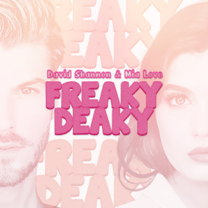 ดาวน์โหลดและฟังเพลง Freaky Deaky พร้อมเนื้อเพลงจาก David Shannon