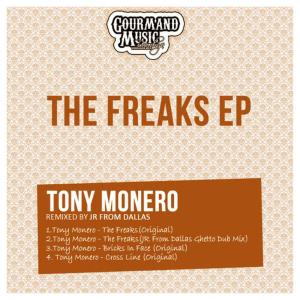 收聽Tony Monero的The Freaks (Original Mix)歌詞歌曲