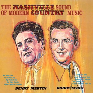 Benny Martin的專輯The Nashville Sound Of Modern Country Music