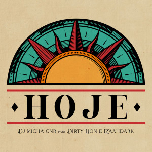 ดาวน์โหลดและฟังเพลง Hoje พร้อมเนื้อเพลงจาก Dirty Lion