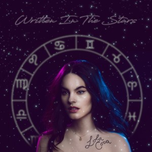 Lola Coca的专辑Written In The Stars (Explicit)