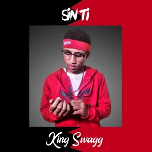 Listen to Sin Ti song with lyrics from King Swagg