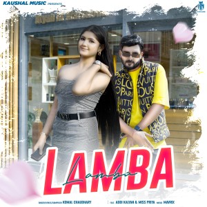 Listen to Lamba Lamba song with lyrics from Komal Chaudhary