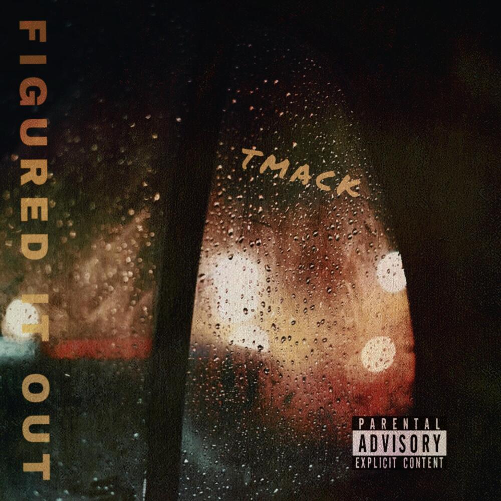 Figured It Out (Explicit)