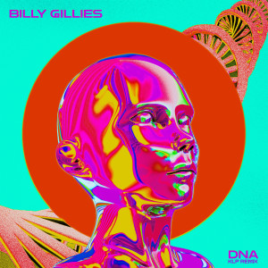 Billy Gillies的專輯DNA (Loving You) [feat. Hannah Boleyn] [KLP Remix]