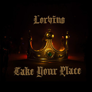 Listen to Take Your Place song with lyrics from Lorvins