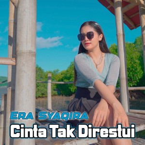 Album Cinta Tak Direstui oleh Era Syaqira